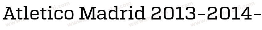 Atletico Madrid 2013-2014字体转换